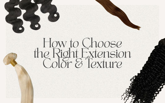 Hair Extension Texture Types: Which Should You Choose?